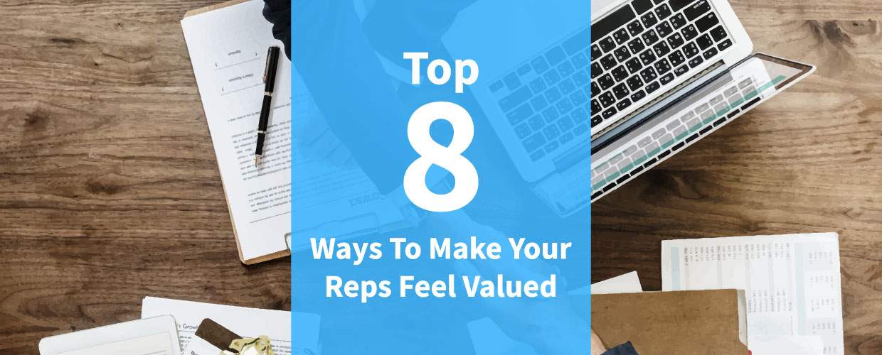 Top 8 ways to make your reps feel valued img