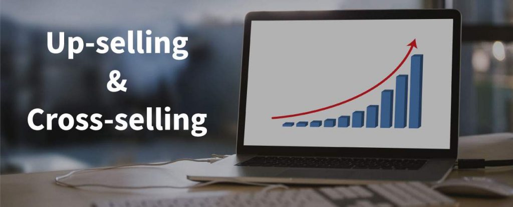 Benefits of up-selling and cross-selling img