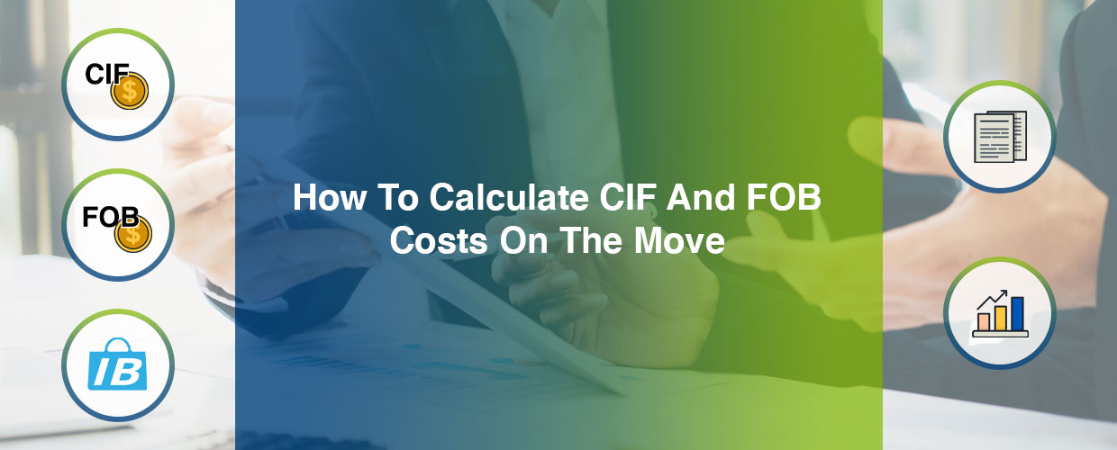 Calculate CIF and FOB