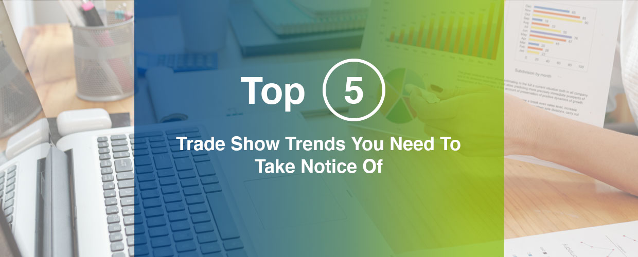 5 tradeshow trends