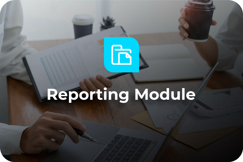 Reporting Module